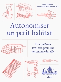 Autonomiser un petit habitat