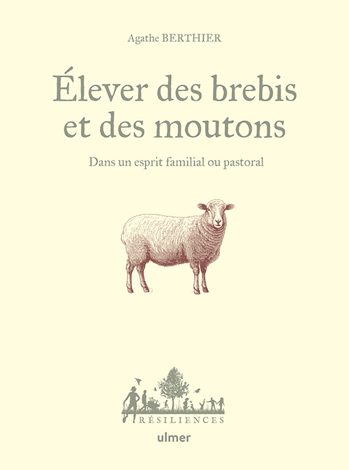 ELEVER DES BREBIS ET DES MOUTONS